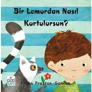 Bir Lemurdan Nasıl Kurtulursun?