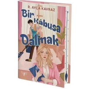 Bir Kabusa Dalmak - Ciltli- R. Ayça Kavraz