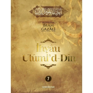 İhyau Ulumiddin 7. Cilt - İmam Gazâlî