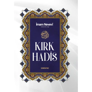 Kırk Hadis - İmam Nevevi
