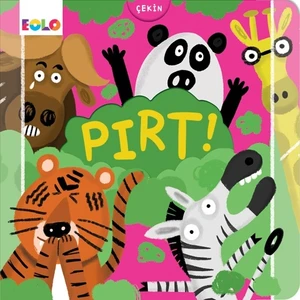 Pırt! (Hareketli Kitap & Kaydır Gör)