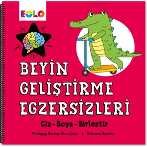 Beyin Geliştirme Egzersizleri / Çiz-Boya-Birleştir