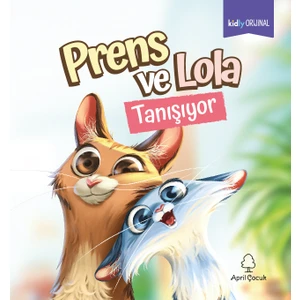 Prens ve Lola Tanışıyor - Kidly