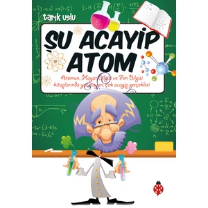 Şu Acayip Atom - Tarık Uslu