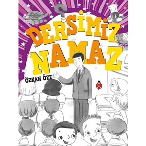 Dersimiz Namaz - Özkan Öze