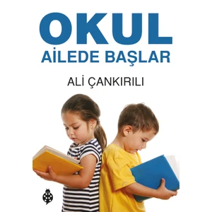 Okul Ailede Başlar