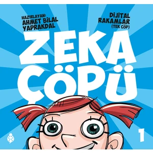Zeka Çöpü 1 - Dijital Rakamlar(Tek Çöp)-Ahmet Bilal Yaprakdal