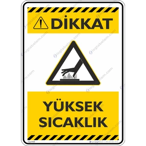 İsg Tabelam Yüksek Sıcaklık