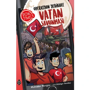 Şok Timi - 5: Operasyon Yedikule / Vatan Savunması