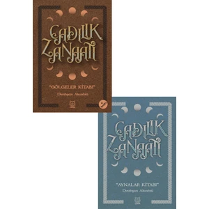 Cadılık Zanaatı Aynalar - Cadılık Zanaatı Gölgeler - Dırahşan Akınözü Ergin