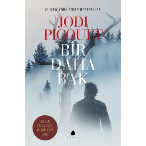 Bir Daha Bak - Jodi Picoult