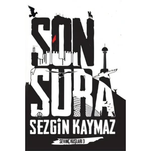 Son Şura - Sezgin Kaymaz