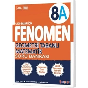 Gama Yayınları Fenomen 8. Sınıf Geometri Tabanlı Matematik A Soru Bankası