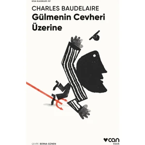 Gülmenin Cevheri Üzerine - Charles Baudelaire