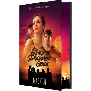 Güneşi Söndürmem Gerek (Film Özel Baskı) - Emre Gül (Ciltli)