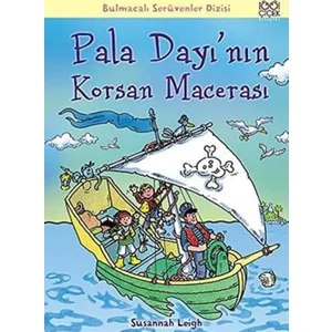 Pala Dayı’Nın Korsan Macerası-Susannah Leigh