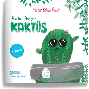 Yanlış Anlayan Kaktüs - Nilüfer Kabalı Bulut