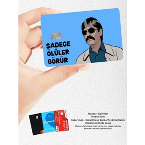 Hediyene Bak Pala Sadece Ölüler Görür Kredi Kartı Sticker Kaplama