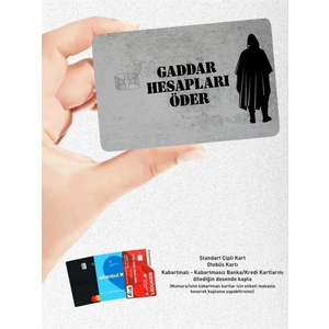 Hediyene Bak Gaddar Hesapları Öder Tasarımlı Kart Kaplama Sticker