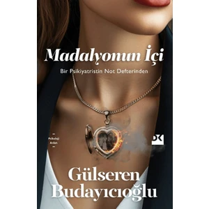 Madalyonun İçi - Gülseren Budayıcıoğlu