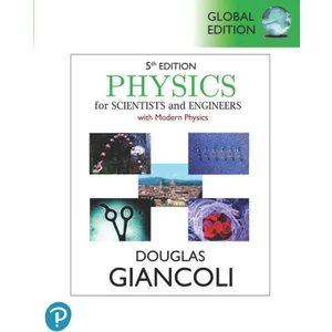 Physics For Scientists and Engineers With Modern Physics - Douglas Giancoli