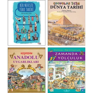 Bir Nefeste Türk Tarihi - Çocuklar İçin Dünya Tarihi - Keşfedin Anadolu Uygarlıkları - Zamanda Yolculuk 4 Kitap