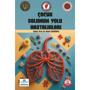 Çocuk Solunum Yolu Hastalıkları - Prof. Dr. Haluk Çokuğraş