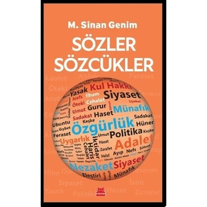Sözler Sözcükler - M. Sinan Genim