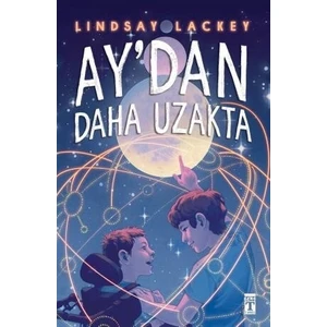 Ay’dan Daha Uzakta - Lindsay Lackey