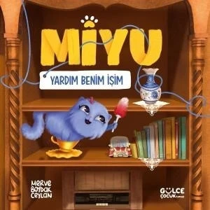 Yardım Benim Işim – Miyu - Merve Ceylan