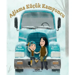 Ağlama Küçük Kamyoncu - Kim Norman