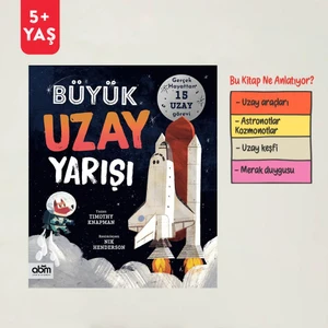 Büyük Uzay Yarışı Hikaye Kitabı - 5 Yaş Üzeri Çocuklar Için Eğitici Ve Öğretici Kitap