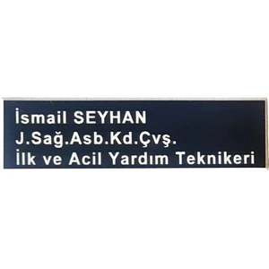 Yaka Isimliği - Arkası Iğneli - Sağlık Personeli Isimliği