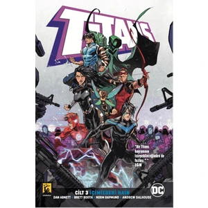 Titans 3. Cilt İçimizdeki Hain - Dan Abnett