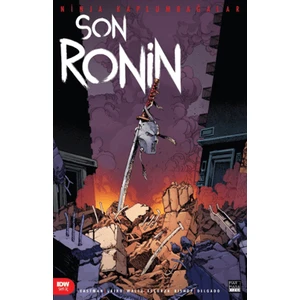 Ninja Kaplumbağalar - Son Ronin 3. Sayı - Kevin Eastman