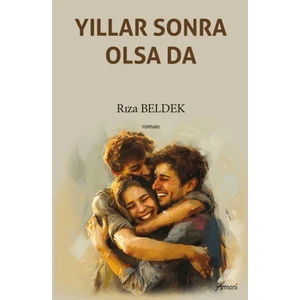 Yıllar Sonra Olsa Da - Rıza Beldek