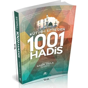 Kütüb-i Sitte'den 1001 Hadis - Kasım Yayla