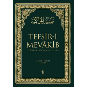 Kur'an-ı Kerim'in Meal Tefsiri – Tefsir-i Mevakib 2 Cilt - İsmail Ferruh Efendi
