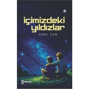 İçimizdeki Yıldızlar - Emel Can
