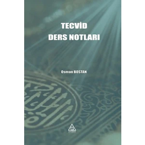 Tecvid Ders Notları - Osman Bostan