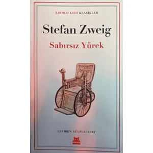 Sabırsız Yürek - Stefan Zweig