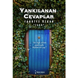 Yankılanan Cevaplar - Fahriye Özkan