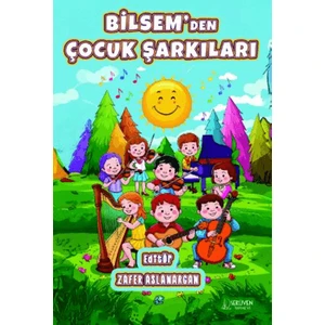 BİLSEM’den Çocuk Şarkıları - Zafer Aslanargan