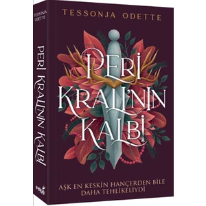 Peri Kralı’nın Kalbi - Tessonja Odette