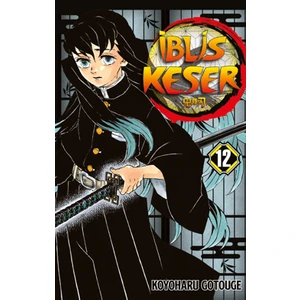 İblis Keser 12. Cilt - Koyoharu Gotouge