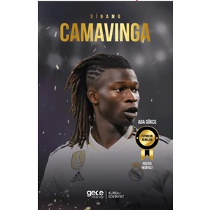 Dinamo Eduardo Camavinga - Ada Gökce
