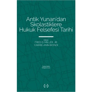 Antik Yunan’dan Skolastiklere Hukuk Felsefesi Tarihi