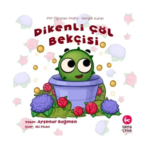 Dikenli Çöl Bekçisi - Ayşenur Bağmen
