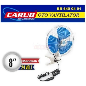 Araç Içi Vantilatör 24V 8 Inch Mandallı Carub BR6400401