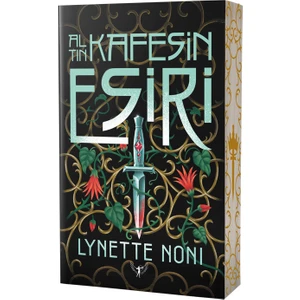 Altın Kafesin Esiri - Lynette Noni